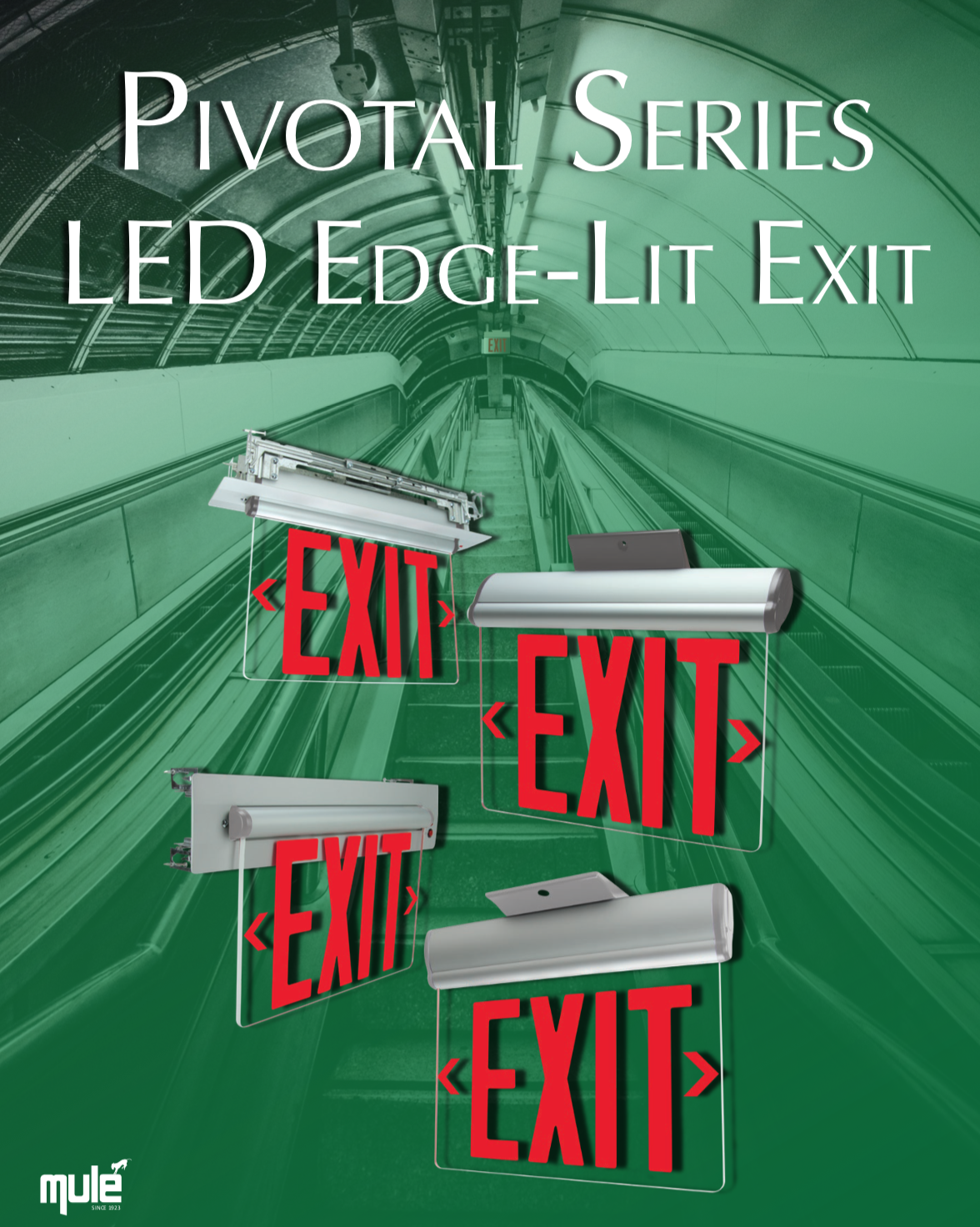 Mule Lighting Pivotal Series LED Edge-Lit Exit Literature